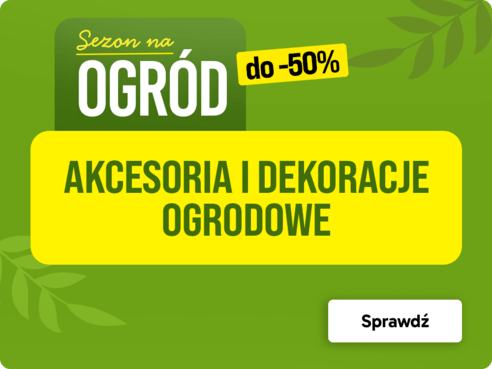 Promocja:  Akcesoria i dekoracje ogrodowe 