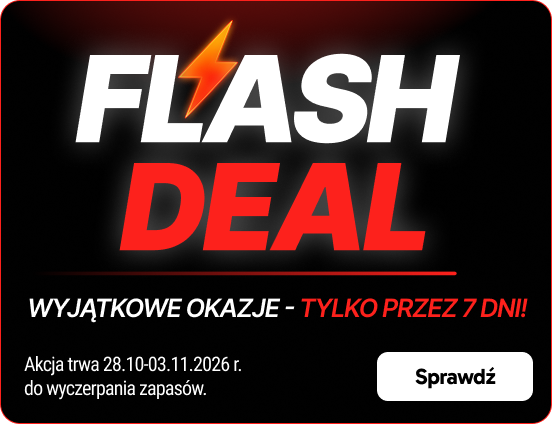 Flash Deal — rabaty do 65%. Akcja trwa od 23 do 29 września 2026 r., do wyczerpania zapasów. Sprawdź.